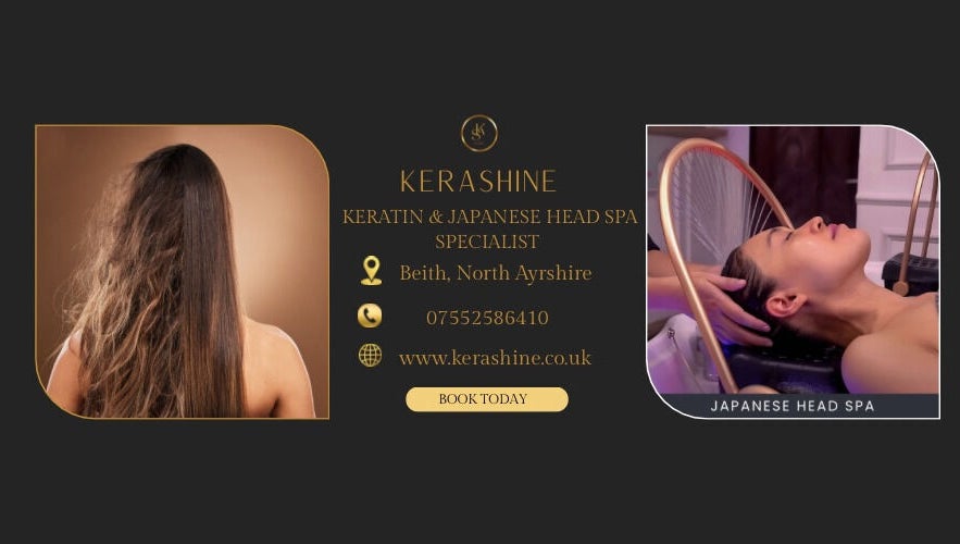 Kerashine, Beith, Scotland offers luxurious hair treatments and Japanese head spa for ultimate relaxation.