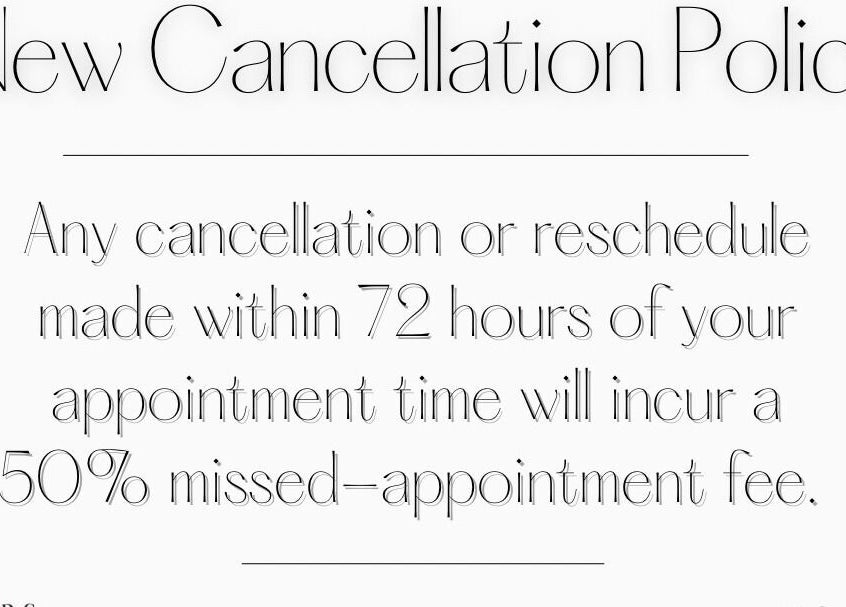 New cancellation policy at The Walled Garden Salon, Fareham, England, GB, with a 50% missed appointment fee.
