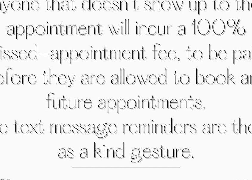 The Walled Garden Salon fare policy notice about missed appointments in Fareham, England, GB.