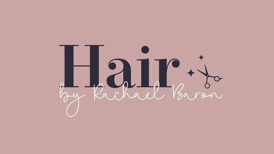 Hair By Rachael Baron