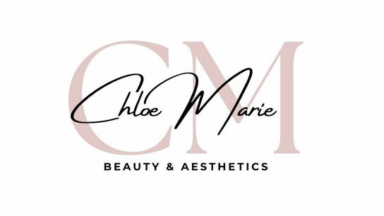 ChloeMarie Beauty & aesthetics