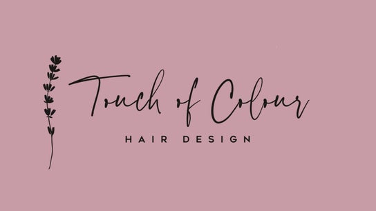 Touch of colour Hair Designs