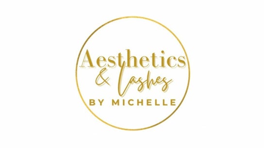 Aesthetics & Lashes by Michelle
