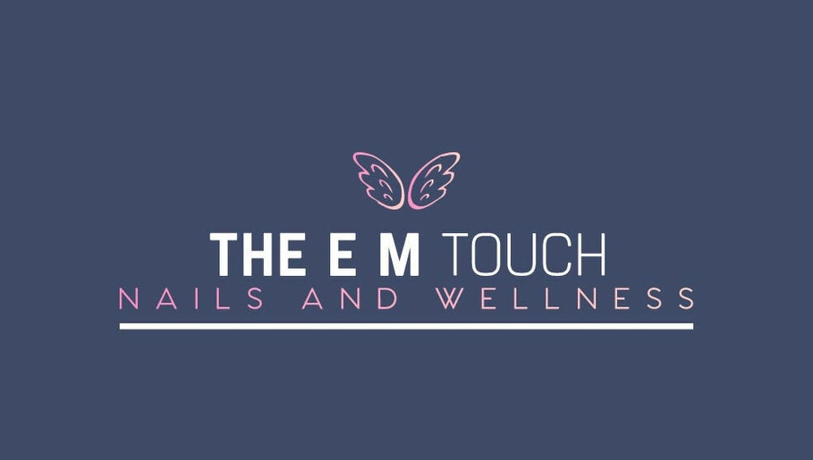 The E M Touch 1paveikslėlis
