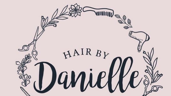 Hair By Danielle