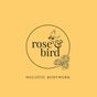Rose & Bird Bodywork |  Dawn Lister Therapy Centre