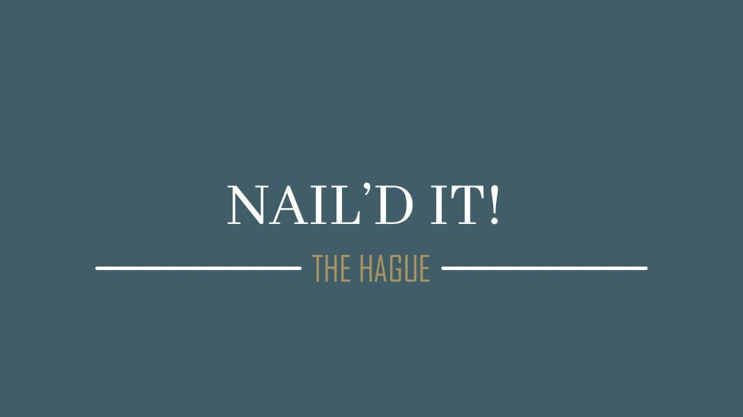 NAIL’D IT! Den Haag 
