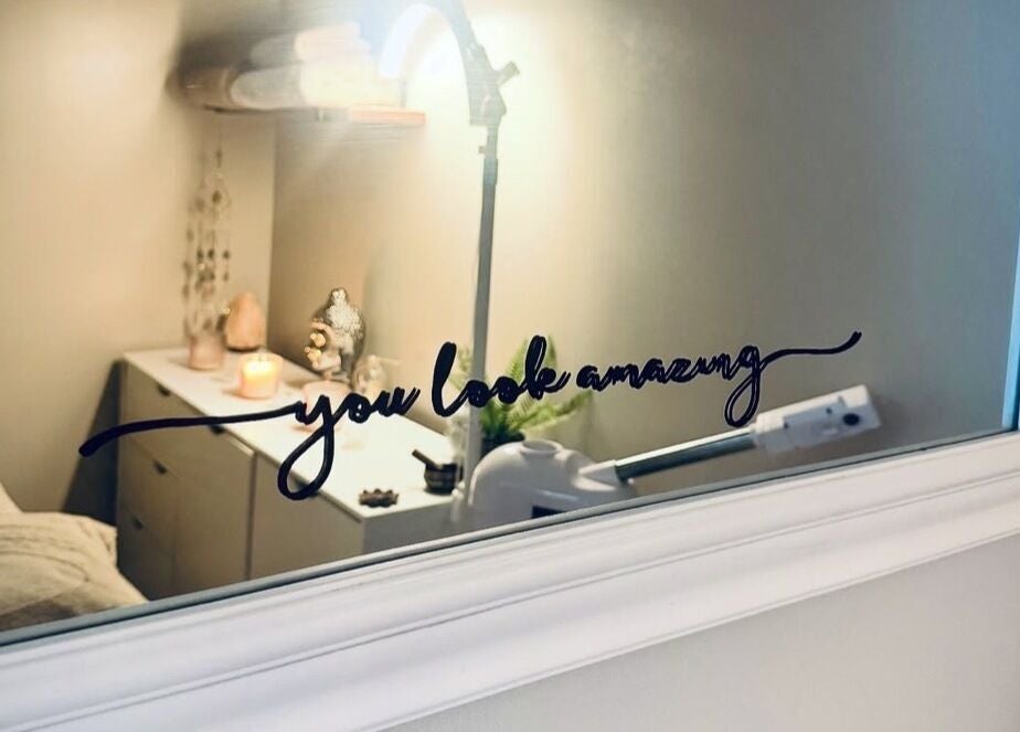 Peaceful beauty room at Balanced Within By Jade, Bristol, England, GB, with mirror message 'you look amazing'.
