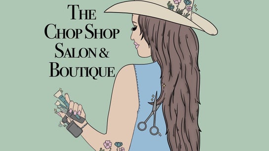 The Chop Shop Salon & Boutique