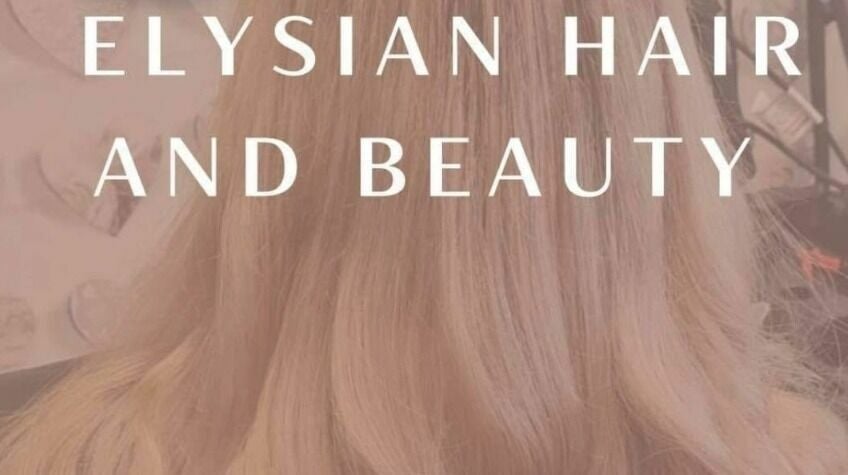 Elysian hair and beauty