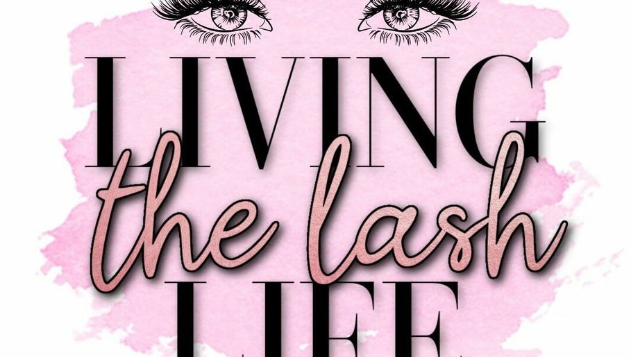 Living The Lash Life image 1