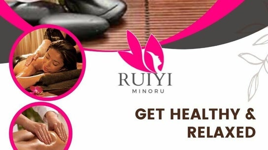 Get Relaxed and Healthy with Ruiyi-minoru
