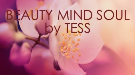 Beauty Mind Soul by Tess