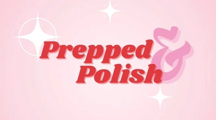 Prepped & Polish صورة 3