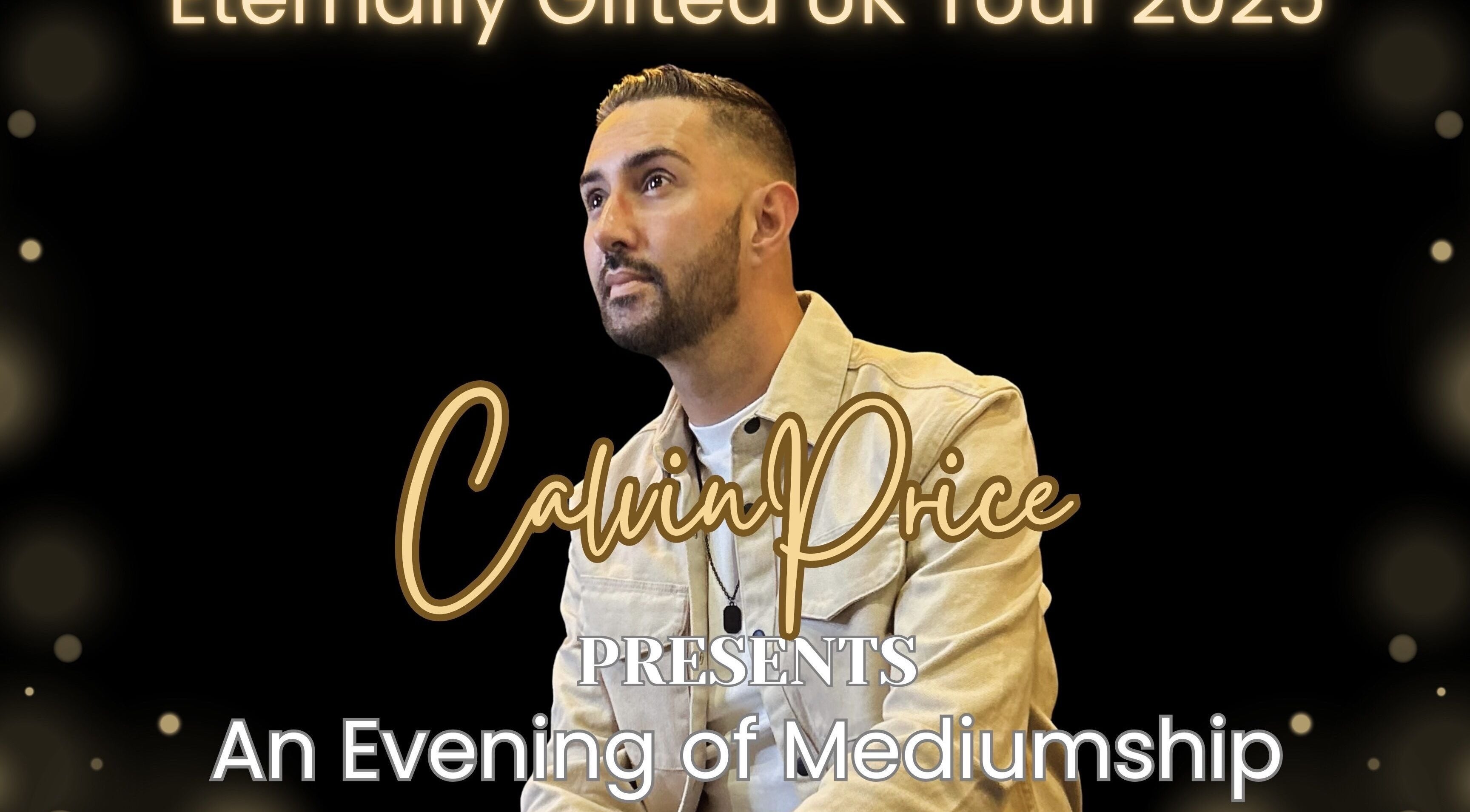 Calvin Price Psychic Medium event poster in Llanelli, Wales, GB showcasing an evening of mediumship.