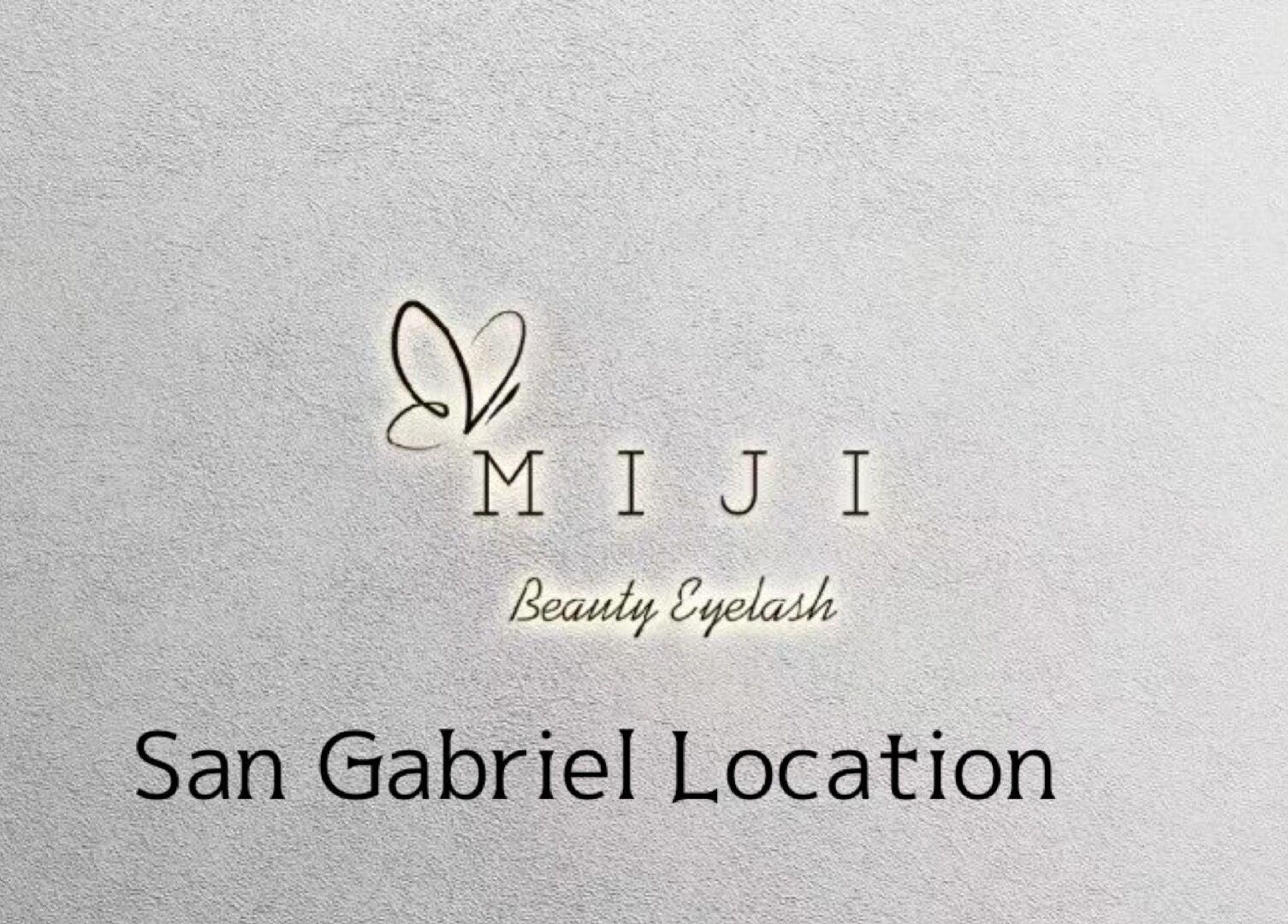 San Gabriel Location sign featuring Miji Beauty Eyelash logo in San Gabriel, California, US.