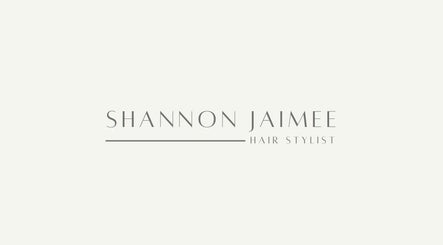 Shannon Jaimee Hair