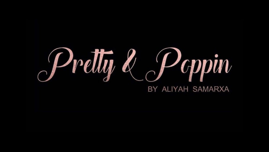 Pretty and Poppin 1paveikslėlis