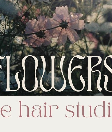 Imagen 2 de Flowers Hair Studio