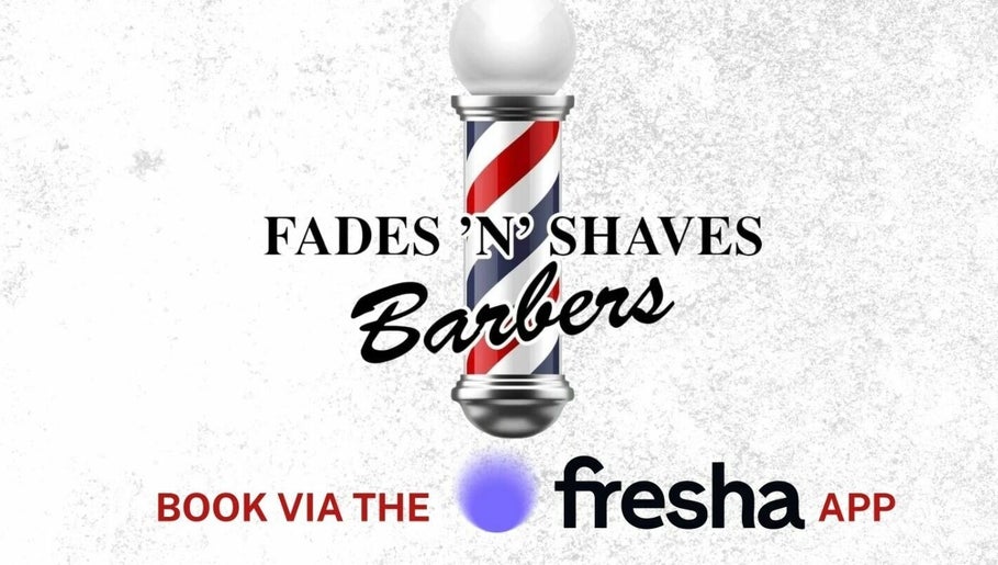 Εικόνα Fades'n'Shaves Barbers & Tanning Salon 1