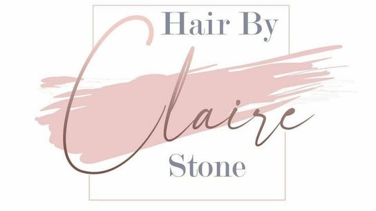 Hair by Claire stone