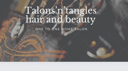Talons N Tangles