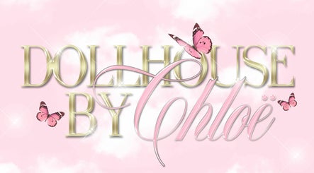 Doll House by Chloë