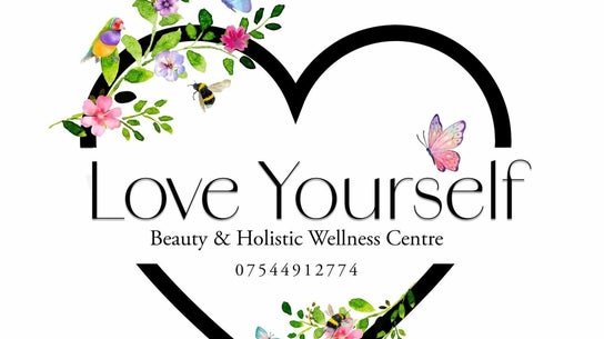 Love Yourself Beauty & Holistic Wellness Centre