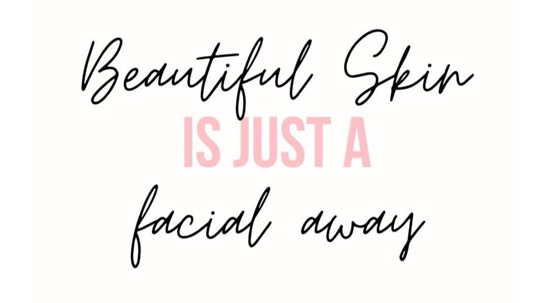 Inspirational quote at Mellow Monae’s, Cedar Hill, Texas: Beautiful skin is just a facial away.
