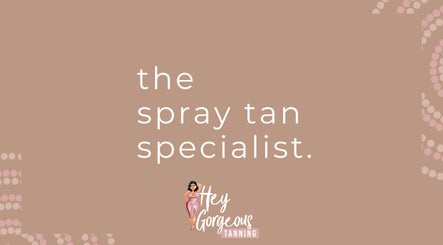 Hey Gorgeous Spray Tanning logo with text 'the spray tan specialist' in Wattle Grove, Western Australia, AU.