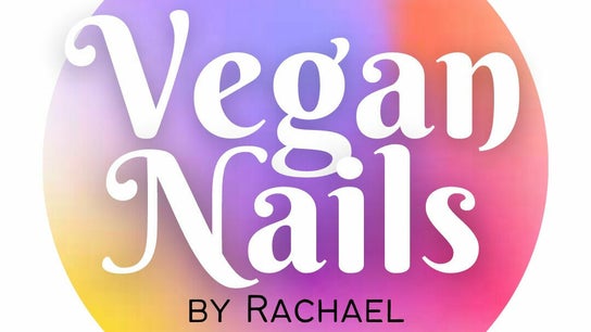 Vegan Nails by Rachael