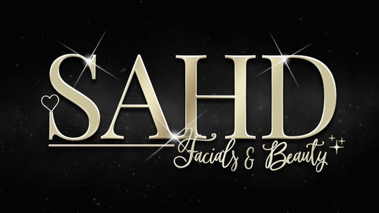SAHD Facials and Beauty