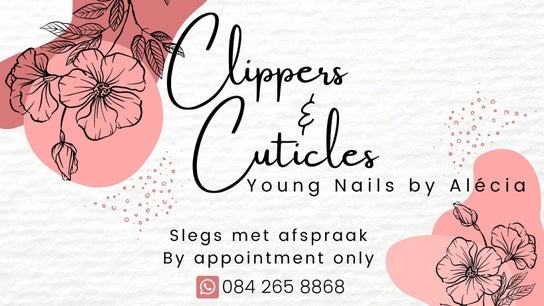 Clippers & Cuticles