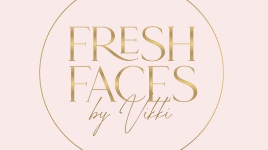 Fresh Faces by Vikki