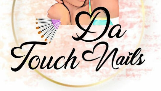 Da Touch Nails
