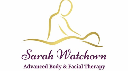 Sarah Watchorn Advanced Body and Facial Therapy