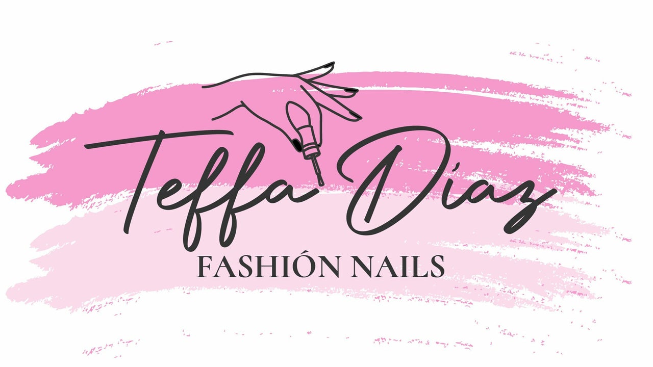 Teffa Diaz Fashion Nails