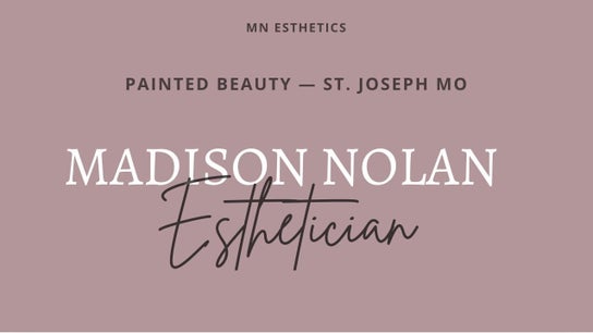 Madison Nolan Esthetics — Painted Beauty