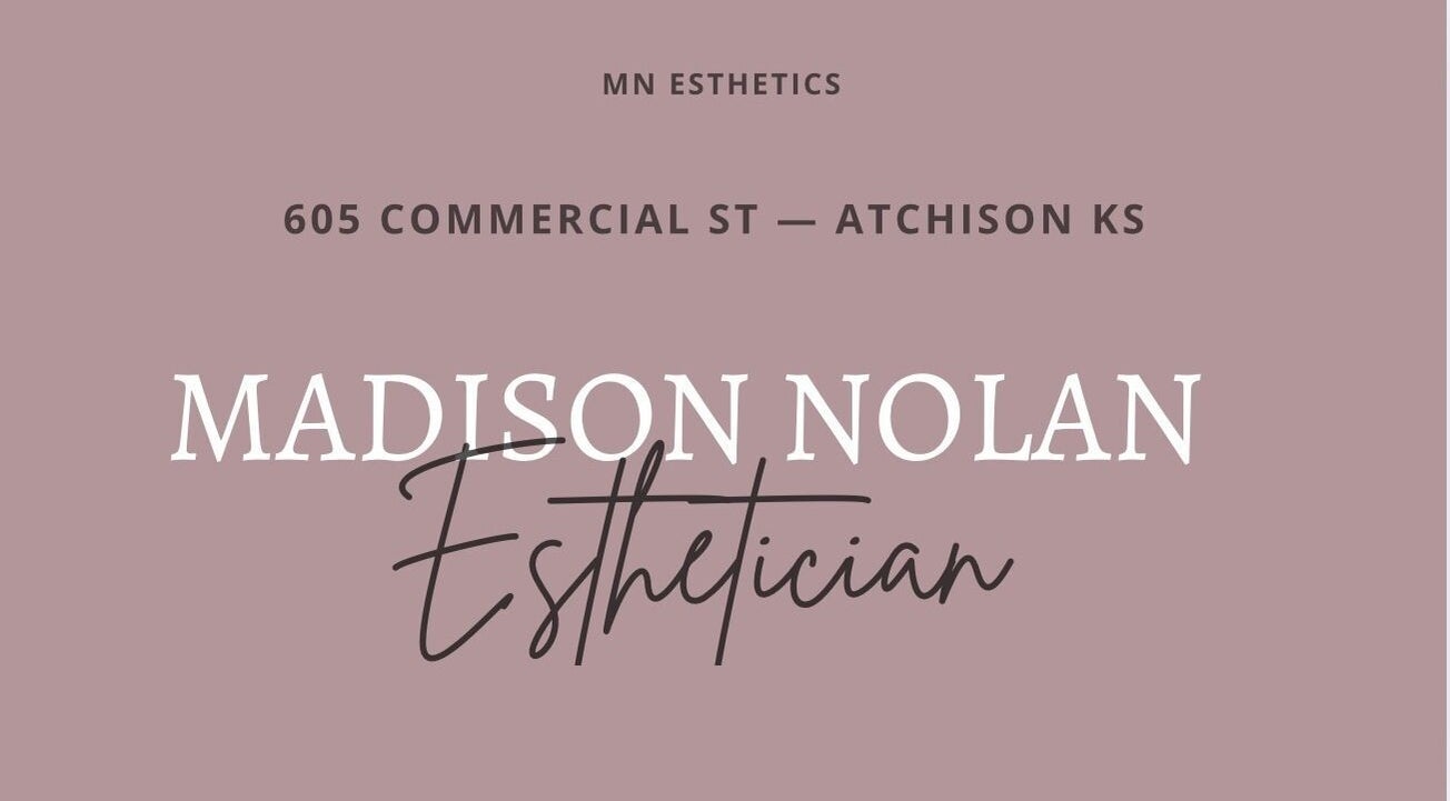 Elegant signage for Madison Nolan Esthetics - Atchison located in Atchison, Kansas, US.