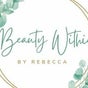 Beauty Within By Rebecca