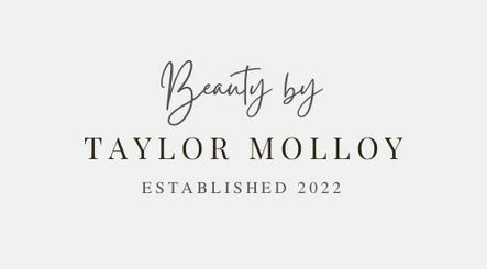 Beauty By Taylor Molloy