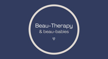 Beau-Therapy & beau-babies