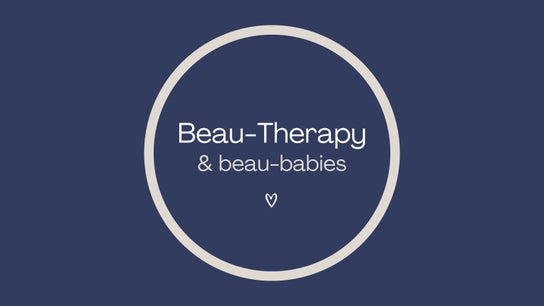 Beau-Therapy & beau-babies