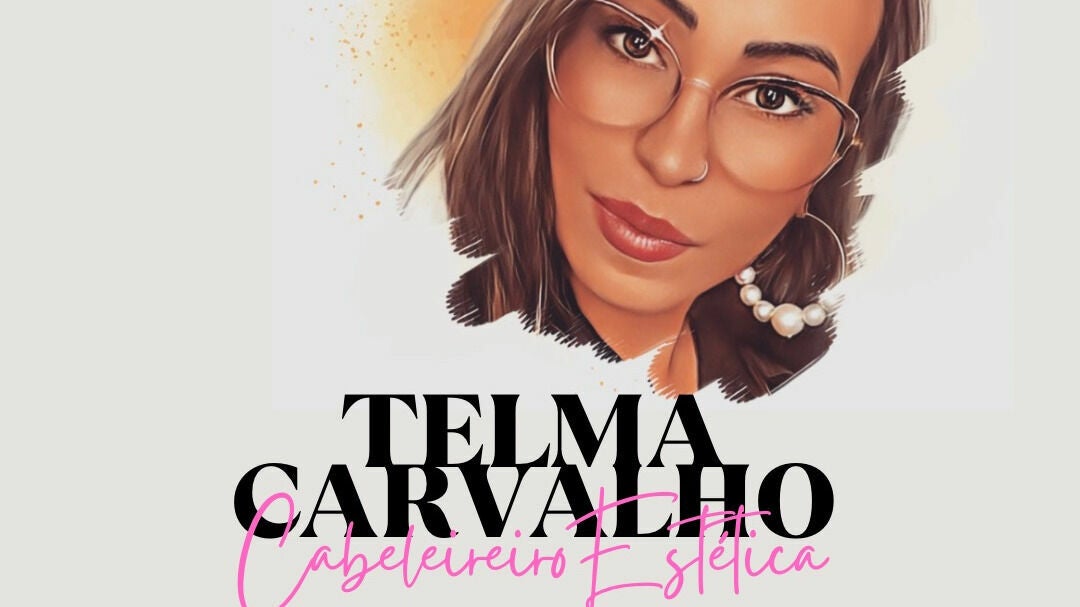 Telma Carvalho Cabeleireiro e Estética  - 1