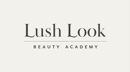 Lush Look Beauty Academy