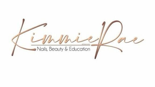 Kimmie Rae Nails, Beauty and Education