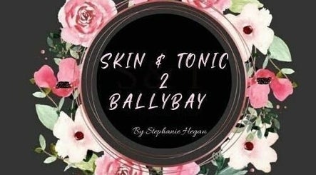 Skin and Tonic 2