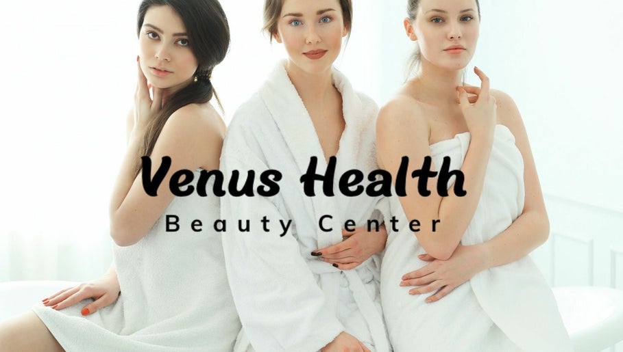 Venus Health Beauty Center imaginea 1