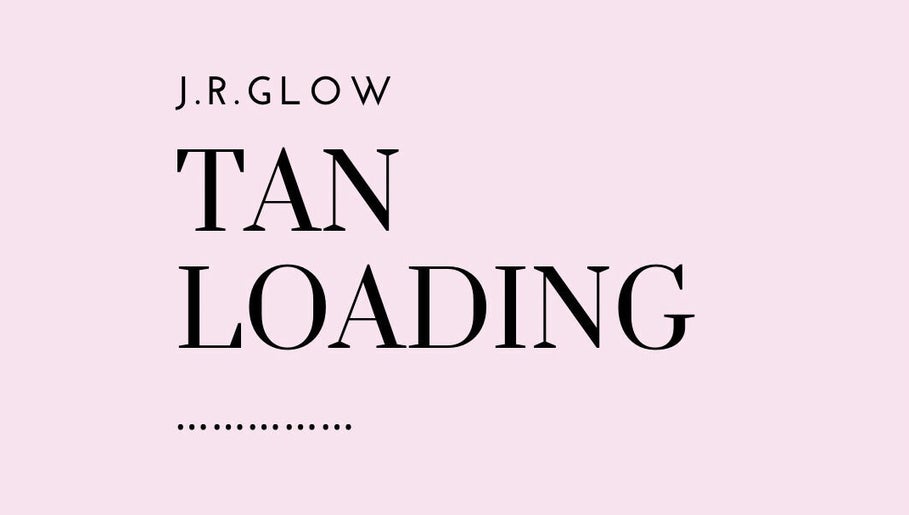 J.R. Glow logo with 'Tan Loading' on pink background, Melbourne, Nsw, AU.