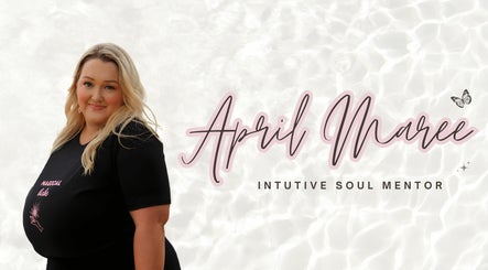 April Maree, Intuitive Soul Mentor